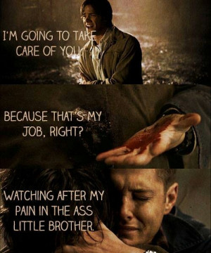 ... Cry, Brother, Sam And Dean Winchester, Fandoms, Supernatural Quotes