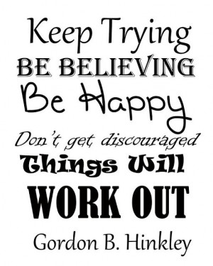 Be Happy | Creative LDS Quotes Find more LDS inspiration at: www ...