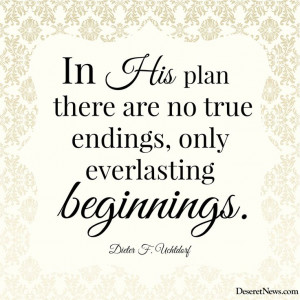 ... , only everlasting beginnings.