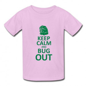 ... Short Sleeve Cool Keep Calm Bug Out Kid's Boys And Girls T Shirts