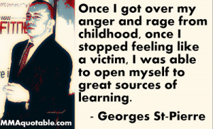 Georges St-Pierre on overcoming childhood anger
