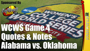 WCWS Game 4 Quotes and Notes: Alabama vs. Oklahoma