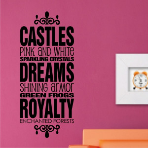 castles dreams royalty princess quotes wall words decals lettering