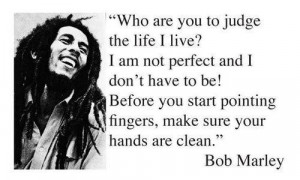 Bob marley musician quotes and sayings about life