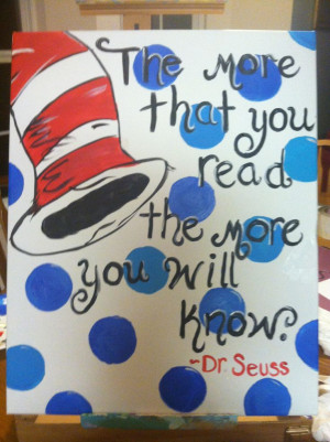 Dr Seuss quote~ canvas painting: Canvas Paintings Lov, Dr Seuss Quotes ...