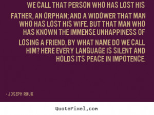 Famous Quotes About Lost Friends ~ Sad Quotes About Losing Friends Box ...