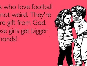 Girls Who Love Football Quotes