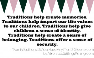 Quote on why family traditions are important