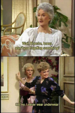 ... . | 23 Signs You Might Be Blanche Devereaux From 