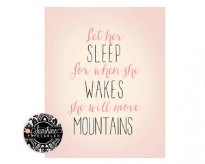 Printable Art - Wall Art - Typography Quotes - Let Her Sleep - Nursery ...