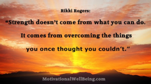 ... It Comes From Overcoming The Things You Once Thought You Couldn’t