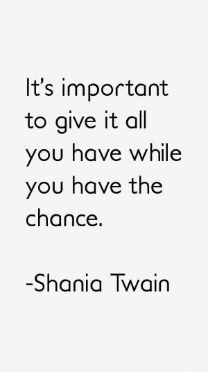 Shania Twain Quotes amp Sayings