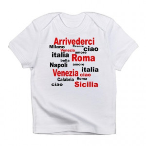 Italian sayings Infant T-Shirt