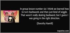 More Dorothy Hamill Quotes