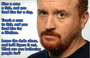 You've reached the end of Hilarious Louis CK Quotes
