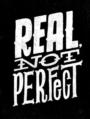 Real Not Perfect by Jay Roeder