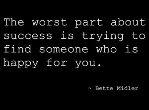 Bette Midler Quote