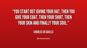 charles de gaulle quotes you ll live only the best get killed charles ...