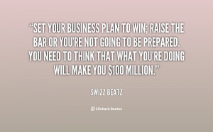 quote-Swizz-Beatz-set-your-business-plan-to-win-raise-149882.png