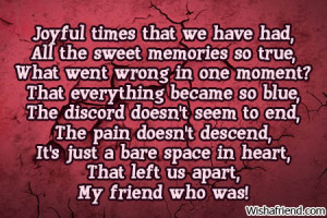 Back > Quotes For > Broken Friendship Poems