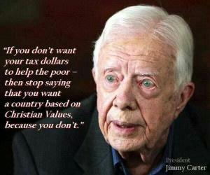 quote from ex-President Carter. Thank you, Sir; I'm only sorry we need ...