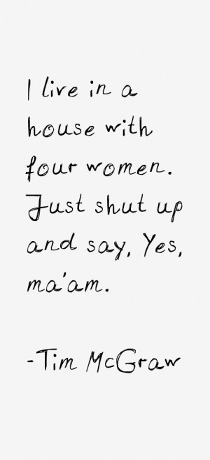 Tim McGraw Quotes amp Sayings