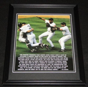 ... David Cone > David Cone Perfect Game Yankees Framed 8x10 Quote Photo