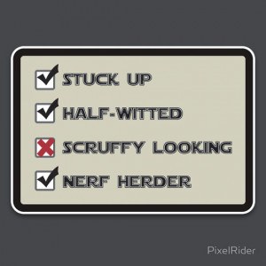PixelRider › Portfolio › Star Wars Nerf Herder quote