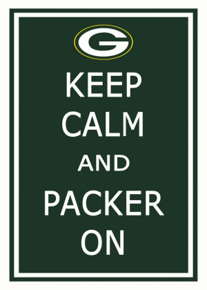 Go Green Bay Packers ! Love my green and gold! Always have always will ...