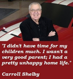Carroll shelby famous quotes 2