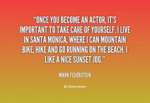 ... -Mark-Feuerstein-once-you-become-an-actor-its-important-128930.png