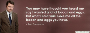 Ron Swanson Loves Bacon