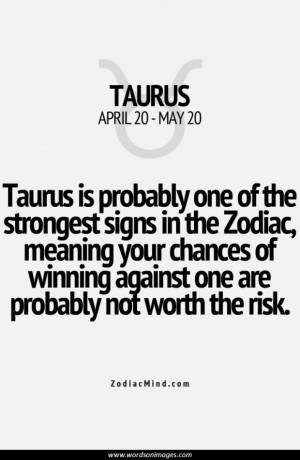 Taurus And Sayings