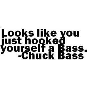 Chuck Bass Quote