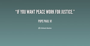 If You Want Peace Work For Justice -vi-if-you-want-peace-work