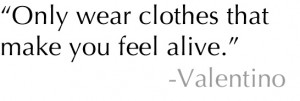Valentino fashion quotes