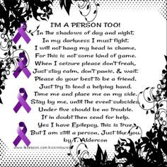 Epilepsy Awareness - I'm a Person Too #epilepsy #health quote More