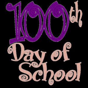 Sayings (A1507) 100th Day of School Applique 5x7