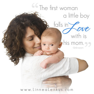 Inspirational Quote First woman a boy Loves