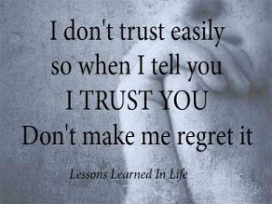 don't trust easily.