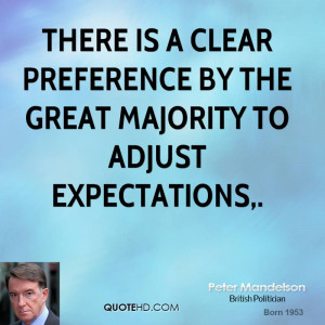 ... by the great majority to adjust expectations peter mandelson