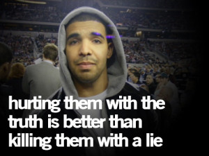 Image detail for -Drake Quotes, Life Quotes on we heart it / visual ...