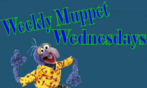 Weekly Muppet Wednesdays: Now it's Your Turn!
