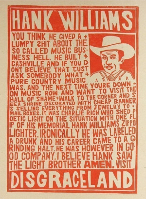 HANK WILLIAMS DISGRACELAND Poster Hand Printed by YeeHaw on Etsy