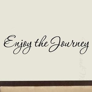 Enjoy-the-Journey-Wall-Decal-Quote-Saying-Vinyl-Wall-Art-Home-Decor ...