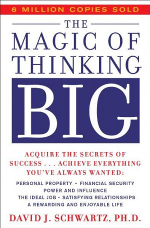 The Magic of Thinking Big:Amazon:Books
