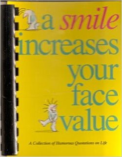 smile increases your face value.