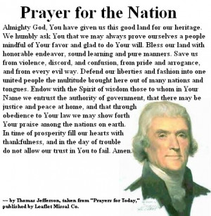 Prayer for the Nation - Thomas Jefferson.This was what our founding ...