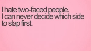 quotes about two faced people quotes about two faced people quotes ...
