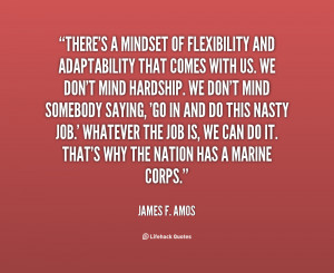 quote-James-F.-Amos-theres-a-mindset-of-flexibility-and-adaptability ...